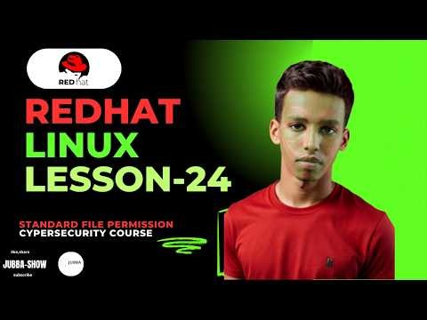 Lesson 24: Linux Standard File Permissions | Read, Write, Execute & chmod | Red Hat Guide