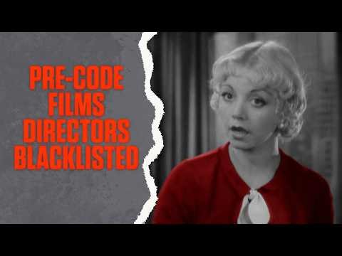 10 Pre Code Hollywood Films That Nearly Ruined Their Directors Careers