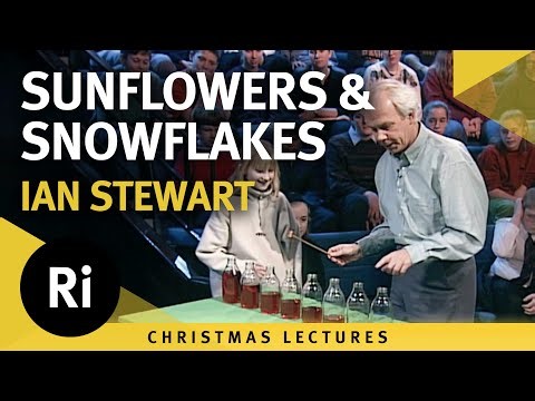 Sunflowers and Snowflakes - Ian Stewart's 1997 Christmas Lectures 1/5