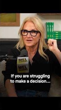 If You Are Struggling To Make A Decision | Mel Robbins #shorts