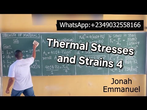 Part 4 Thermal Stresses and Strains Engineering Mechanics Tutorial Video | Strength of Materials