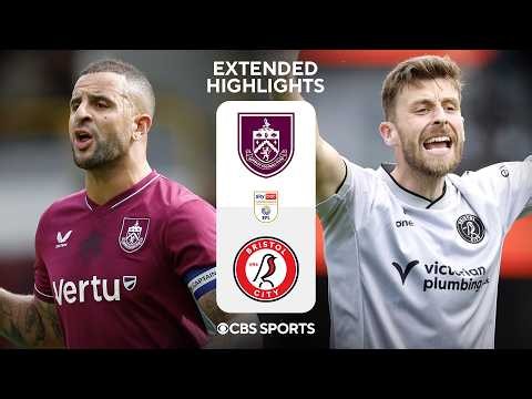 Burnley vs. Bristol City: Extended Highlights | EFL Championship | CBS Sports Golazo