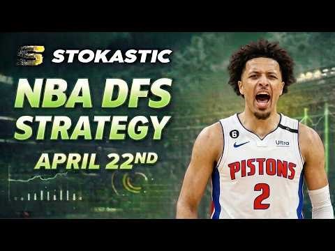NBA DFS Strategy Wednesday 4/22/26 | DraftKings & FanDuel NBA Lineup Picks