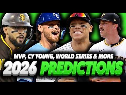 Predicting the ENTIRE 2026 MLB Season: MVP, CY Young, Worlds Series & More