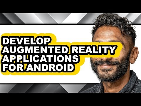 How to Develop Augmented Reality Applications for Android - Step by Step