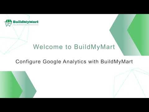 How to Set Up Google Analytics on BuildMyMart | Step-by-Step Guide