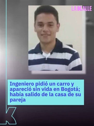 🚨 TRAGEDIA EN BOGOTÁ: Pidió un transporte por app y nunca regresó a casa. Un ingeniero fue captado por cámaras de seguridad subiendo a un vehículo tras salir de la casa de su pareja. Cuatro días después, su familia recibió la noticia más dolorosa: fue hallado sin vida. 💔 ¿Qué pasó en ese trayecto? Encuentra más en https://lakalle.bluradio.com/ #LaKalle #ActualidadLaKalle #Bogotá