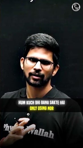 NOR Ko Universal Circuit Proof Karne Ke Liye Kya Karna Padega? #PW #GATE