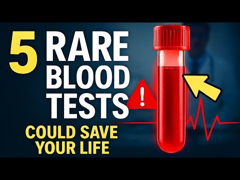 5 Blood Tests Doctors RARELY Order That Could Save Your Life