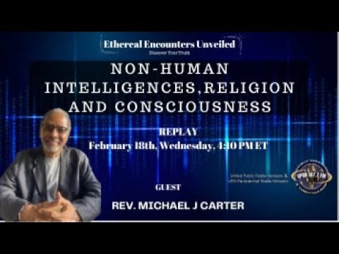 Ethereal Encounters - Alien Scriptures, Extraterrestrials In The Bible with Michale Carter