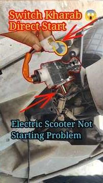 Electric Scooter Not Starting Problem