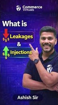 CBSE Economics | What are Leakages & Injections? | Circular Flow of Income Explained | Ashish Sir