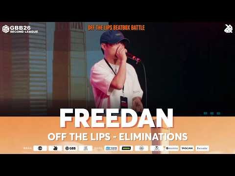 FreeDan 🇨🇳 | Off The Lips Beatbox Battle 2026 | GBB26 Second League | Elimination 12