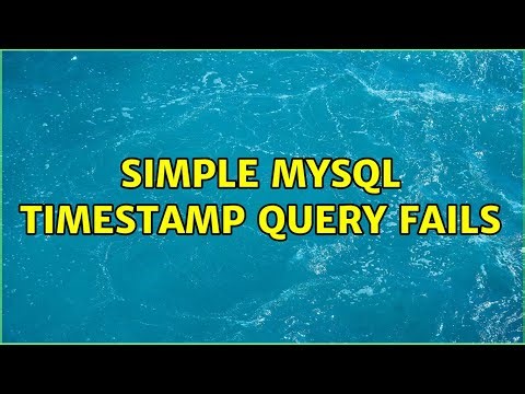 Simple MySQL timestamp query fails (3 Solutions!!)