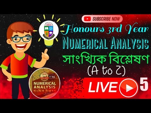 Numerical Analysis (A to Z) suggestion solution class 🔥 || Honours 3rd Year || Live Class – 05 