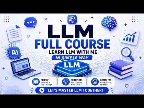 🧠 LLM FULL COURSE | LEARN LLM WITH ME IN SIMPLE WAY 🤯