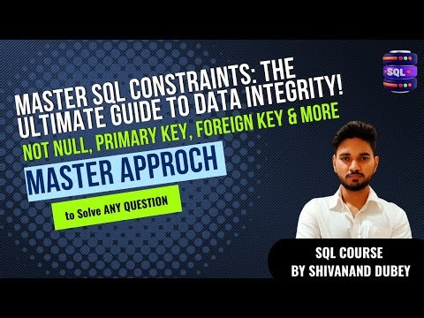 SQL Constraints: Stop Duplicate & Bad Data! 🛡️ | NOT NULL to FOREIGN KEY | SQL COURSE
