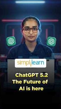 🔥ChatGPT 5.2: New Features You Need to Know! | AI Update #shorts #simplilearn