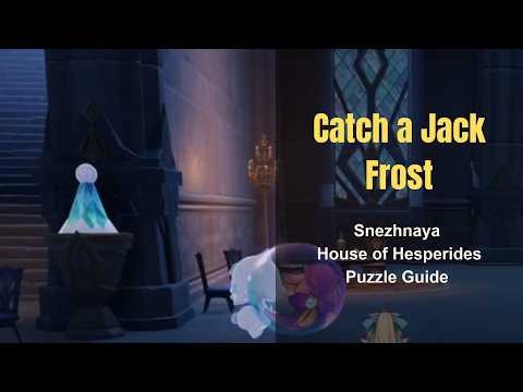 Catch a Jack Frost - House of Hesperides Snezhnaya Puzzle Guide
