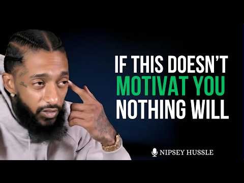 ONE OF THE GREATEST SPEECHES EVER 🔥 | Nipsey Hussle Motivational Speech