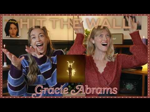 Song Reaction: Hit The Wall ~ Gracie Abrams