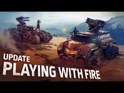 Crossout: “Playing with Fire” Update