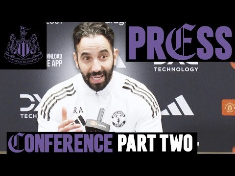 "I Can Help Them Play Better" | Ruben Amorim Pre-Newcastle | Press Conference: Part Two