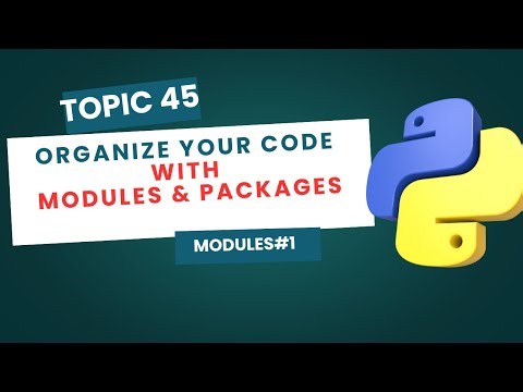 Modules and Packages in Python | Introduction | Import System Explained | Python Tutorial #45