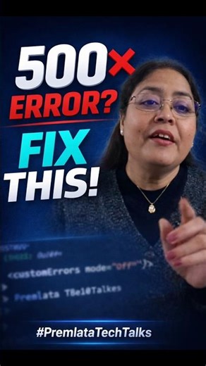 500 Internal Server Error? FIX IT FAST! (ASP.NET MVC) #PremlataTechTalks #ASPNETMVC