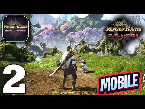 Monster Hunter Outlanders Gameplay Walkthrough Part 2 (iOS, Android)