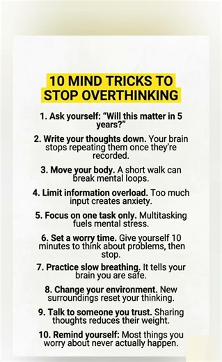 TEN MIND TRICKS TO STOP OVERTHINKING