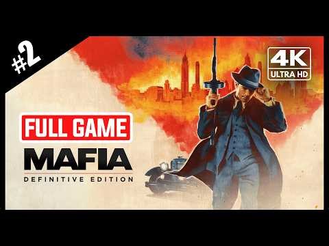 Mafia: Definitive Edition Full Game Walkthrough Gameplay PC 4K [Part 2]