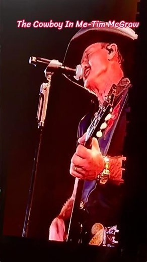 The Cowboy In Me-Tim McGraw #timmcgraw #country #countrymusic #live #concert #tour #greatesthits