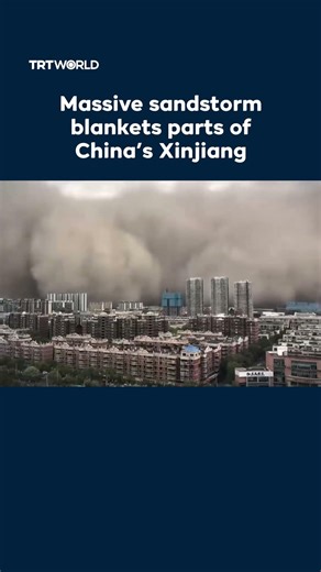 Massive sandstorm blankets parts of China’s Xinjiang