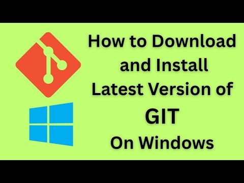 GIT | How to download and install latest version of GIT on Windows #git