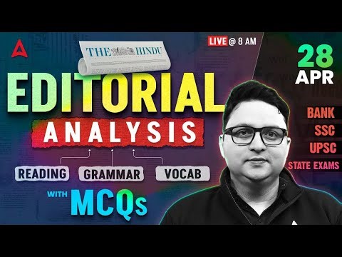 Editorial Analysis | 28th April, 2026 | Vocab, Reading, Grammar, MCQs | The Hindu Analysis