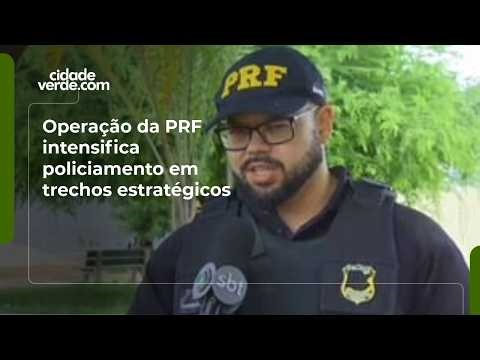 Brazilian Federal Highway Police operation intensifies policing in strategic areas.