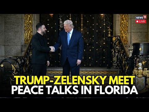 Trump Zelensky Meeting LIVE | Takeaways From Trump Zelensky Florida Meet | Russia Ukraine | N18G