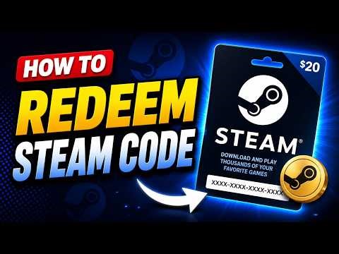 How to redeem a Steam code - Step-by-step guide