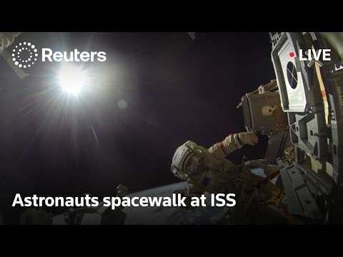 LIVE: Astronauts spacewalk at ISS