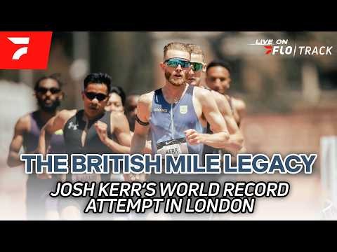 Josh Kerr Chases Historic Mile World Record at London Diamond League, Looks to Join British Greats