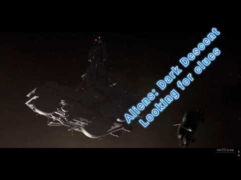 Aliens Dark Descent Looking for clues