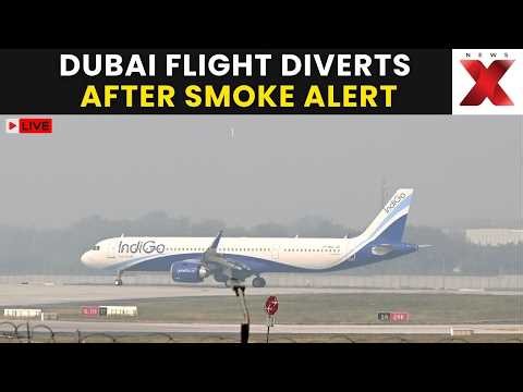 IndiGo Flight Emergency LandingLIVE: Dubai-Mumbai Flight Diverts To Rajkot After Smoke Scare | NewsX