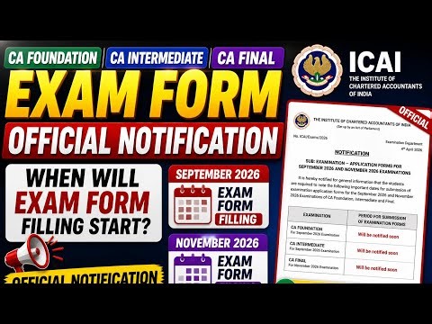Breaking News | ICAI big Changes Announcement Released CA Exam Form September 2026 & November 2026