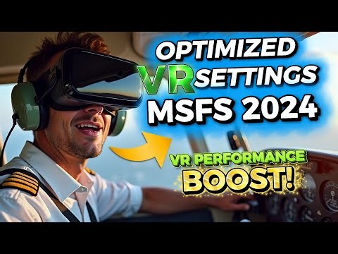 MSFS 2024 VR Settings Guide 🚀 Best DLSS, Nvidia & Pimax Tweaks for Smooth VR
