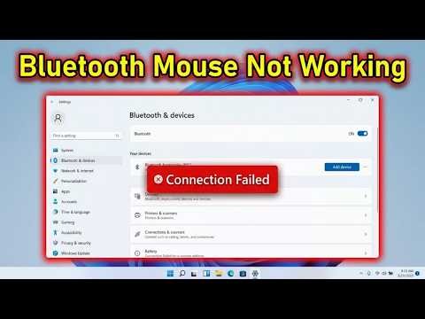 Fix Bluetooth Mouse Not Working and Connection Failed in Windows 11