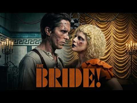 The Bride 2026 Movie | Jessie Buckley | Christian Bale | Peter Sarsgaard | Review And Fact