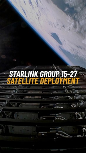 Starlink Group 15-27 deploys on orbit!