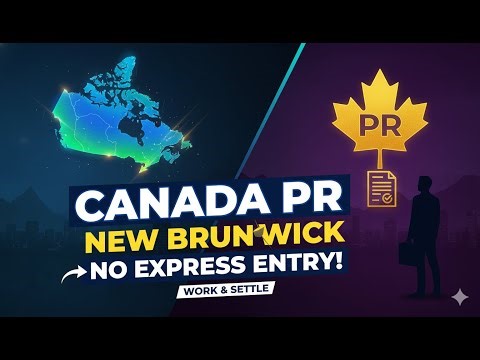 New Brunswick Skilled Worker Stream Explained | Get PR in Canada Without Express Entry!