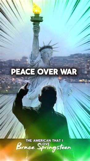PEACE OVER WAR | Bruce Springsteen's "The America I Love" Speech